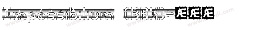 Impossibilium (BRK)字体转换